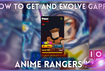 Cómo obtener y evolucionar a Gappy en Anime Rangers X