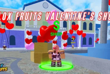 Tienda de San Valentín de Blox Fruits: Guía esencial y consejos