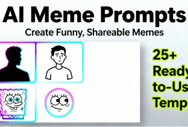 Más de 25 plantillas de indicaciones de memes de IA: crea memes fáciles de compartir