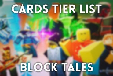 Block Tales Demo 5 Lista de Niveles de Cartas – Mejores Cartas Clasificadas