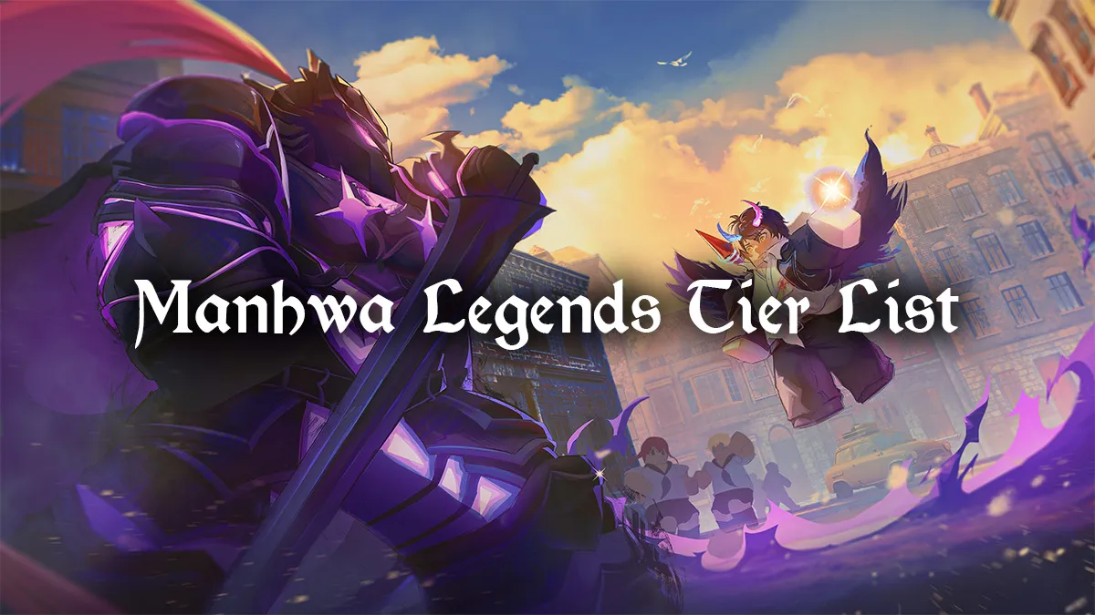 Lista de Niveles de Manhwa Legends: Las Mejores Unidades Clasificadas (Guía de Lanzamiento)
